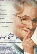 MRS. DOUBTFIRE - MAMMO PER SEMPRE
