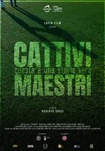 CATTIVI MAESTRI