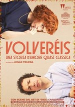 VOLVEREIS - UNA STORIA D'AMORE QUASI CLASSICA. V.O.S. 3,50 EURO