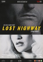STRADE PERDUTE (LOST HIGHWAY) V.O.S.