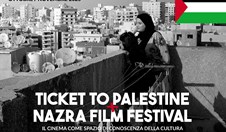 TICKET TO PALESTINE e  NAZRA FILM FESTIVAL